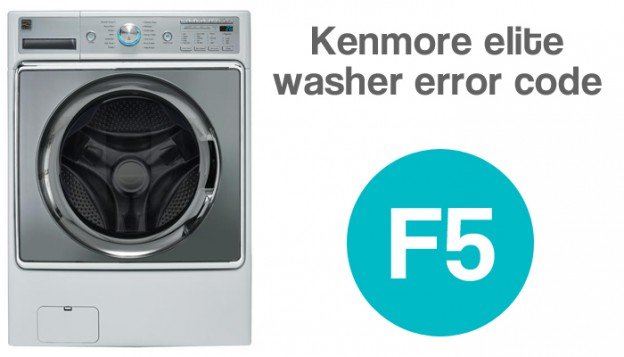 Kenmore Elite Washer F5 Error Code - WasherErrorCodes