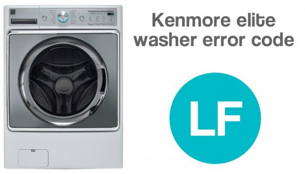 kenmore-elite-washer-lf-error-code-washererrorcodes