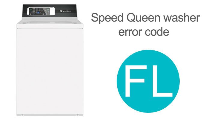 speed queen washer error code fl
