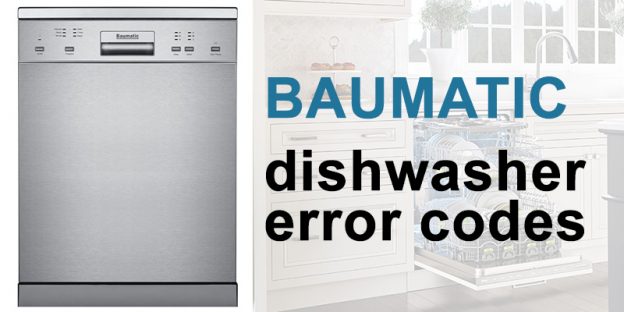 Baumatic Dishwasher Error Codes - WasherErrorCodes