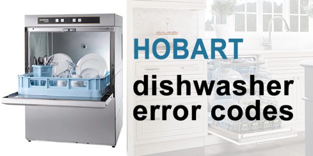 hobart-dishwasher-error-codes-washererrorcodes