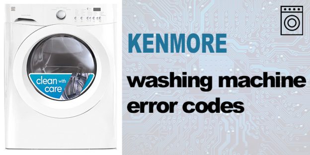 Kenmore Washer Error Codes | WasherErrorCodes