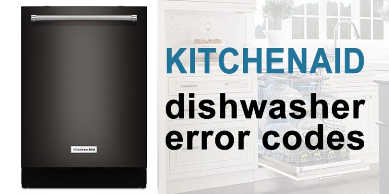 KitchenAid Dishwasher Error Codes WasherErrorCodes   Kitchenaid Dishwasher Error Codes 768x384 