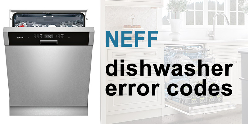Neff dishwasher error codes