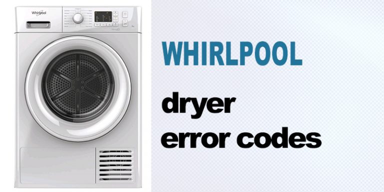 Whirlpool Dryer Error Codes - WasherErrorCodes